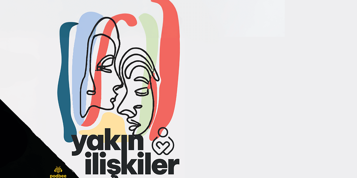 Yakın İlişkiler